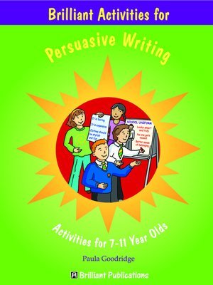 cover image of Brilliant Activities for Persuasive Writing